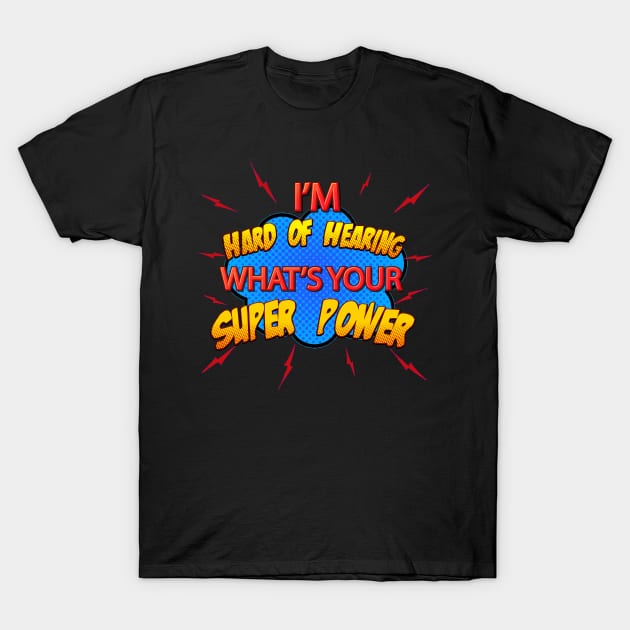 Super Power T-Shirt by Diva and the Dude